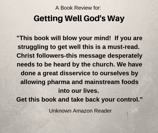 Getting Well God's Way (12)
